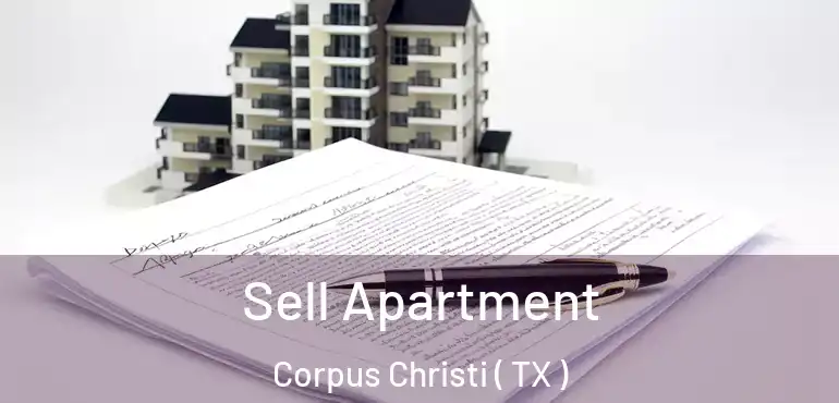  Sell Apartment Corpus Christi ( TX )